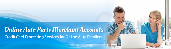 Online Auto Parts Merchant Accounts